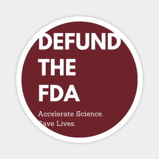 Defund the FDA Magnet